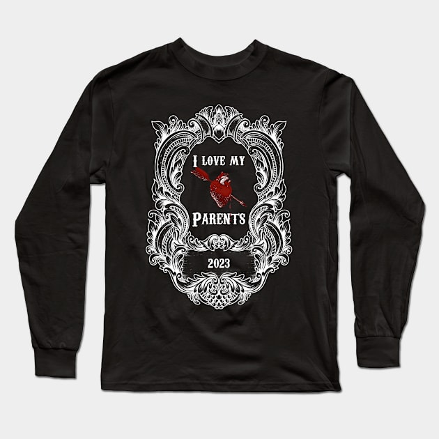 I love my parents Long Sleeve T-Shirt by Mysooni